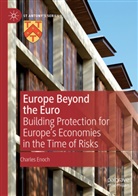 Charles Enoch - Europe Beyond the Euro