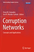 Oscar M. Granados, Oscar M Granados, José R. Nicolás-Carlock, R Nicolás-Carlock - Corruption Networks
