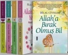 Bilal Civelek - Bilal Civelek 5 Kitap Takim Seti - Dert Etme Allah Biliyor, Allaha Birak Olmus Bil, Huzur Sende Allahim, Allah Bilsin Yeter, Dert Etme