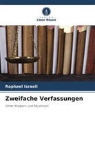 Raphael Israeli - Zweifache Verfassungen