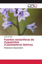 José Lara Ruiz - Fuentes nectaríferas de Zygaenidae (Lepidoptera) ibéricos
