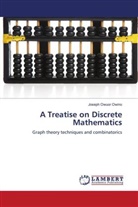 Joseph Owuor Owino - A Treatise on Discrete Mathematics