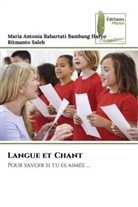 Maria Antonia Rahartati Bambang Haryo, Ritmanto Saleh - Langue et Chant