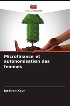 Jaskiran Kaur - Microfinance et autonomisation des femmes