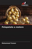 Mohammed Temam - Pelapatate a motore
