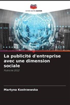 Martyna Kostrzewska - La publicité d'entreprise avec une dimension sociale