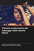 Raymond Ohidi On¿omoy, Raymond Ohidi On'omoy - Visione analizzante dei tatuaggi nelle donne Mb l