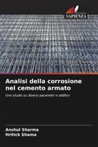 Hritick Shama, Anshul Sharma - Analisi della corrosione nel cemento armato
