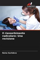 Parul Bansal, Vineeta Nikhil, Naina Sachdeva - Il riassorbimento radicolare: Una revisione