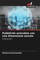Martyna Kostrzewska - Pubblicità aziendale con una dimensione sociale