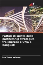 Lea Veera Velasco - Fattori di spinta della partnership strategica tra imprese e ONG a Bangkok