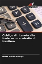 Okeke Moses Nnoruga - Obbligo di ritenuta alla fonte su un contratto di fornitura