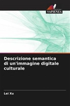 Lei Xu - Descrizione semantica di un'immagine digitale culturale