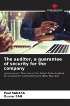 Oumar Bah, Paul SAGARA - The auditor, a guarantee of security for the company