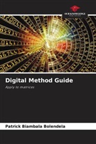 Patrick Biambala Bolendela - Digital Method Guide