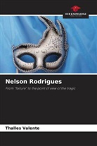 Thalles Valente - Nelson Rodrigues