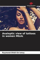 Raymond Ohidi On¿omoy, Raymond Ohidi On'omoy - Analeptic view of tattoos in women Mb l