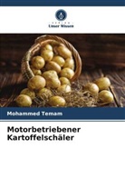 Mohammed Temam - Motorbetriebener Kartoffelschäler