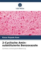 Kesur Rajade Ram - 2-Cyclische Amin-substituierte Benzoxazole