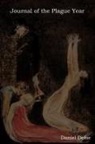 Daniel Defoe - A Journal of the Plague Year
