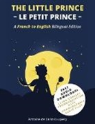 Antoine de Saint-Exupéry, Antoine de Saint-Exupéry - The Little Prince (Le Petit Prince): A French-English Bilingual