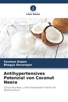 Bhagya Devarajan, Soumya Gopan - Antihypertensives Potenzial von Coconut Neera