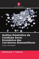 Rutulkumar T. Sutariya - Análise Estatística da Condição Socio-Económica dos Corretores Diamantíferos
