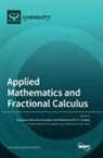 Mohammed K. A. Kaabar, Francisco Mart¿nez Gonzalez - Applied Mathematics and Fractional Calculus