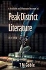 T M Goble - A Readable, Illustrated Account of Peak District Literature 1534-1950
