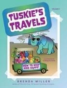 Brenda Miller - Tuskie's Travels Volume 1