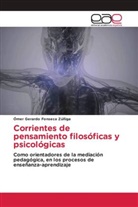 Ómer Gerardo Fonseca Zúñiga - Corrientes de pensamiento filosóficas y psicológicas