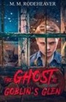 Margaret M. Rodeheaver - The Ghost at Goblin's Glen