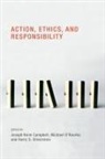 Joseph Keim (Associate Professor Campbell, Joseph Keim Campbell, Joseph Keim (Associate Professor Campbell, Campbell Joseph Keim, Michael O'Rourke, Michael (Professor O'Rourke... - Action, Ethics, and Responsibility