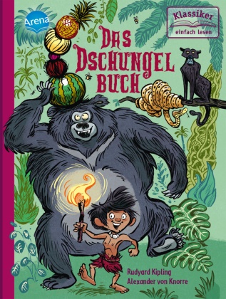 Bintig, Ilse Bintig, Rudyard Kipling, Alexander von Knorre, Alexander von Knorre - Das Dschungelbuch Der berühmte Klassiker zum Selberlesen ab 7/8