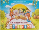 Sandra Grimm, Nadine Reitz, Nadine Reitz - Ein Riesen-Ei zum Osterfest