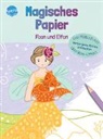 Nicola Dehmer, Nicola Dehmer - Magisches Papier - Das Malbuch mit dem Wow-Effekt. Feen und Elfen