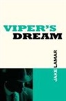 Jake Lamar - Viper's Dream