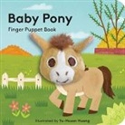 Yu-Hsuan Huang, Yu-Hsuan Huang - Baby Pony: Finger Puppet Book