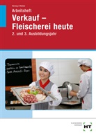 Christiane Herzog, Bianca Ristow - Arbeitsheft Verkauf -- Fleischerei heute