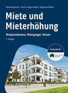 Astrid Congiu-Wehle, Birgit Noack, Kat Rössler, Katharina Rößler, Martina Westner - Miete und Mieterhöhung
