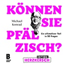 Michael Konrad, Uwe Herrmann - Können Sie Pfälzisch? - Edition Herzkersch