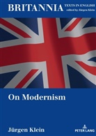 Jürgen Klein, Jürgen Klein - On Modernism