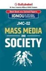 Panel Gullybaba. com - JMC-02 Mass Media and Society
