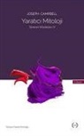 Joseph Campbell - Yaratici Mitoloji - Tanrinin Maskeleri 4