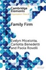 Carlotta Benedetti, Evelyn Micelotta, Evelyn (University of Ottawa) Benedetti Micelotta, Paola Rovelli - Family Firm