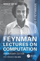 Tony (Microsoft Research Connections Hey, Tony (Microsoft Research) Hey, Tony Hey, Hey Tony - Feynman Lectures on Computation