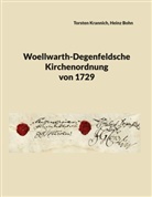 Heinz Bohn, Torsten Krannich - Woellwarth-Degenfeldsche Kirchenordnung von 1729