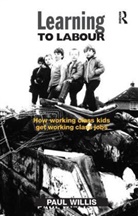 Paul Willis - Learning to Labour