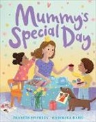 Frances Stickley, Carolina Rabei, Rabei Carolina - Mummy's Special Day