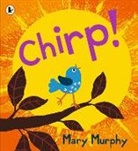 Mary Murphy, Mary Murphy - Chirp